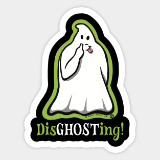 DisGHOSTing! Sticker